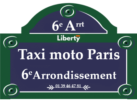 Taxi moto Paris 6ème arrondissement