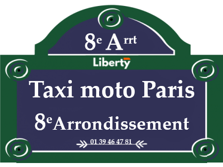 Taxi moto Paris 8ème arrondissement